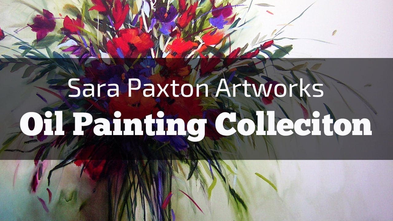 Oil Painting Collection-Sara Paxton Artworks